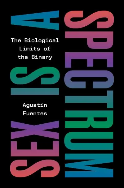 Today Only Sex Is a Spectrum