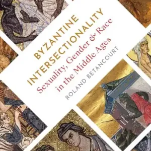 Byzantine Intersectionality High Quality