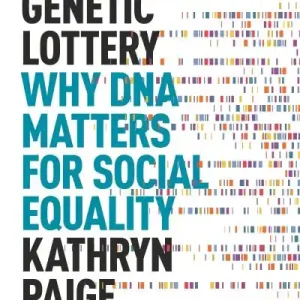 The Genetic Lottery Grab Now