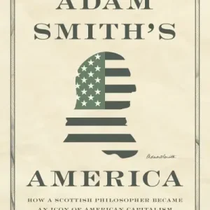 Clearance Adam Smith's America