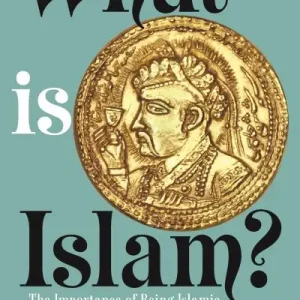 What Is Islam? Buy Today