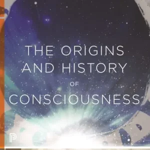 Wholesale The Origins and History of Consciousness