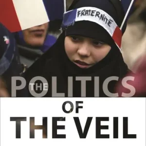 Shop Now The Politics of the Veil