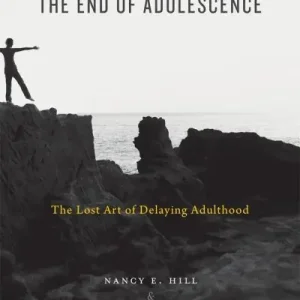 The End of Adolescence Best Price