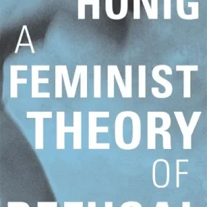 Reduced Price A Feminist Theory of Refusal