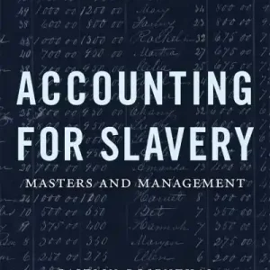 Accounting For Slavery Must Have