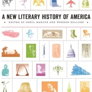Don’t Miss Out A New Literary History of America