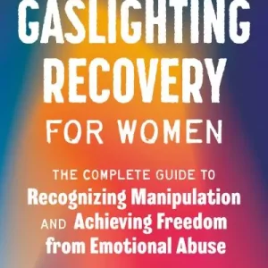 Limited Edition Gaslighting Recovery For Women