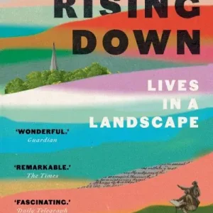 The Rising Down Must Have