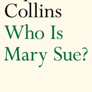 Final Sale Who Is Mary Sue?
