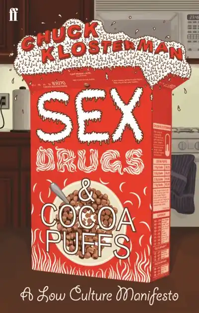 Sex, Drugs, and Cocoa Puffs Top Pick