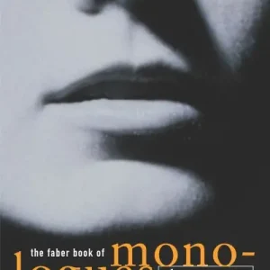 The Faber Book of Monologues For Women Best Seller