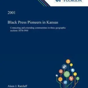 Next Day Delivery Black Press Pioneers in Kansas