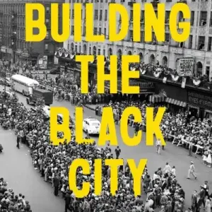 Building the Black City Last Chance