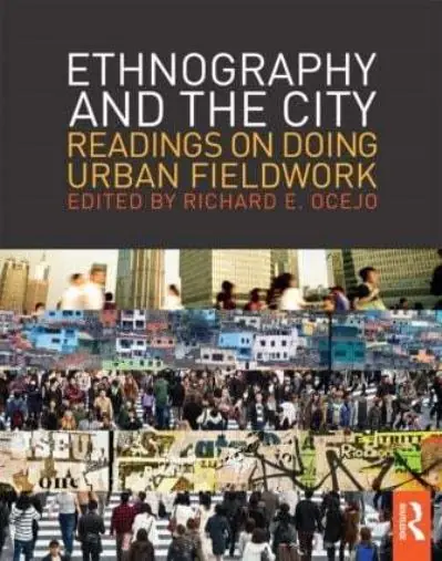 Ethnography and the City Authentic