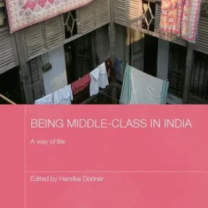 Direct From Manufacturer Being Middle-Class in India