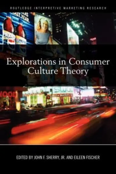 Explorations in Consumer Culture Theory Place Order