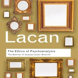Professional Grade The Ethics of Psychoanalysis, 1959-1960