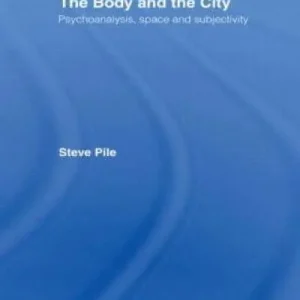Low Price The Body and the City