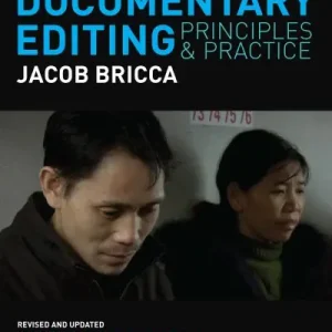 Crafted Documentary Editing