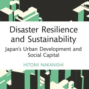 Disaster Resilience and Sustainability Hot Picks