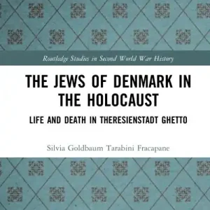 Crafted The Jews of Denmark in the Holocaust