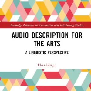 Audio Description For the Arts Latest
