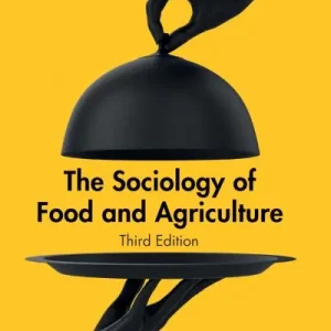The Sociology of Food and Agriculture Authentic