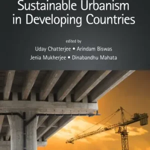 Affordable Sustainable Urbanism in Developing Countries