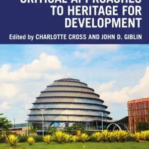 Same Day Shipping Critical Approaches To Heritage For Development
