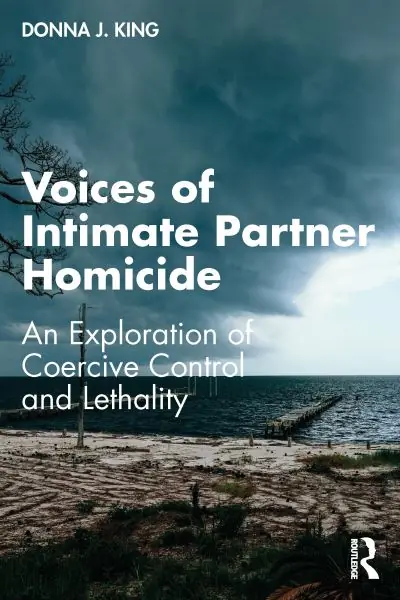 Voices of Intimate Partner Homicide While Supplies Last