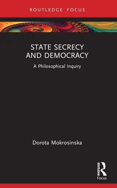 Crafted State Secrecy and Democracy