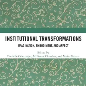 Institutional Transformations Limited Edition