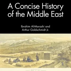 A Concise History of the Middle East Buy Today