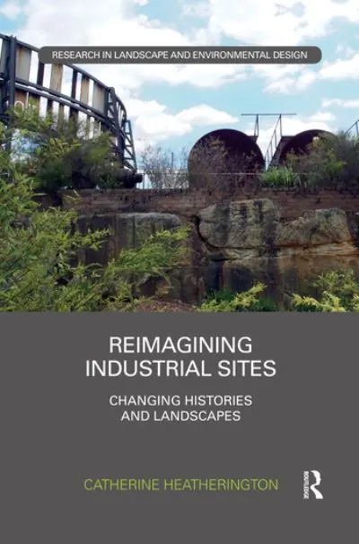 Reimagining Industrial Sites Luxury