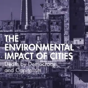 The Environmental Impact of Cities Best Seller