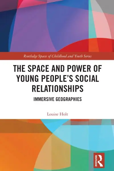 Secure Checkout The Space and Power of Young People's Social Relationships