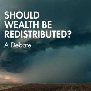 Should Wealth Be Redistributed? New Release