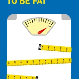Why It's OK To Be Fat Express Delivery