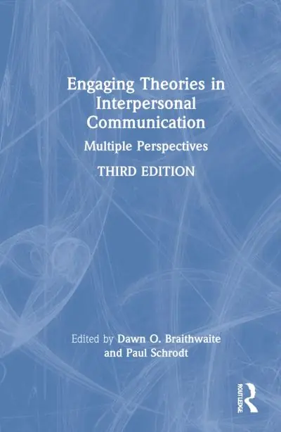 Best Price Engaging Theories in Interpersonal Communication