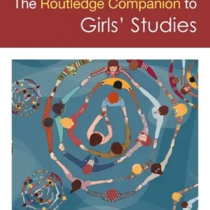 Viral The Routledge Companion To Girls' Studies