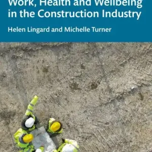 Next Day Delivery Work, Health and Wellbeing in the Construction Industry