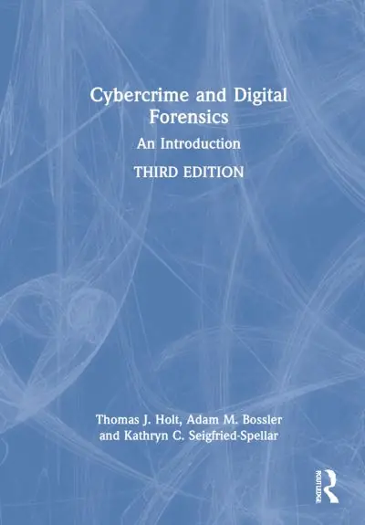 Cybercrime and Digital Forensics In Demand