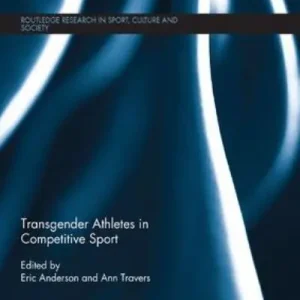 Transgender Athletes in Competitive Sport Bulk Order