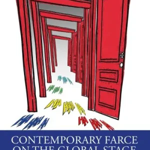 Top Pick Contemporary Farce on the Global Stage