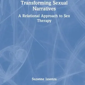 Transforming Sexual Narratives Trending