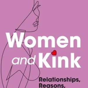 Women and Kink Brand New