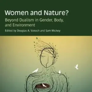 Women and Nature? Must Have