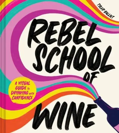Rebel School of Wine Reduced Price