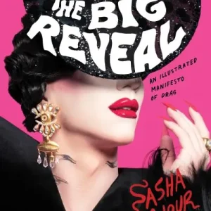 The Big Reveal Hot Picks